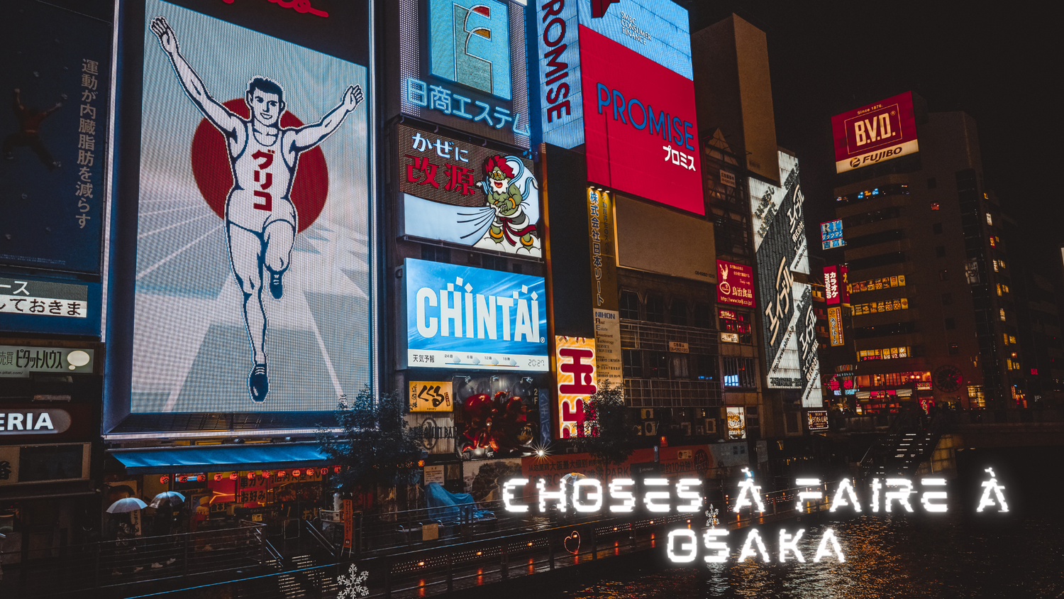 Choses à faire à Osaka