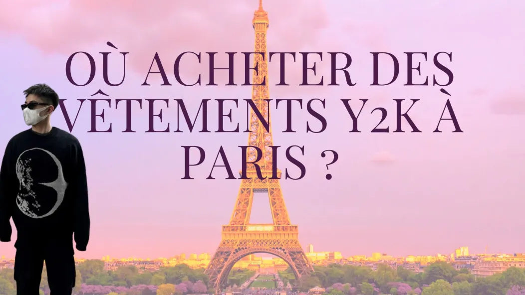 acheter des vêtements y2k à paris